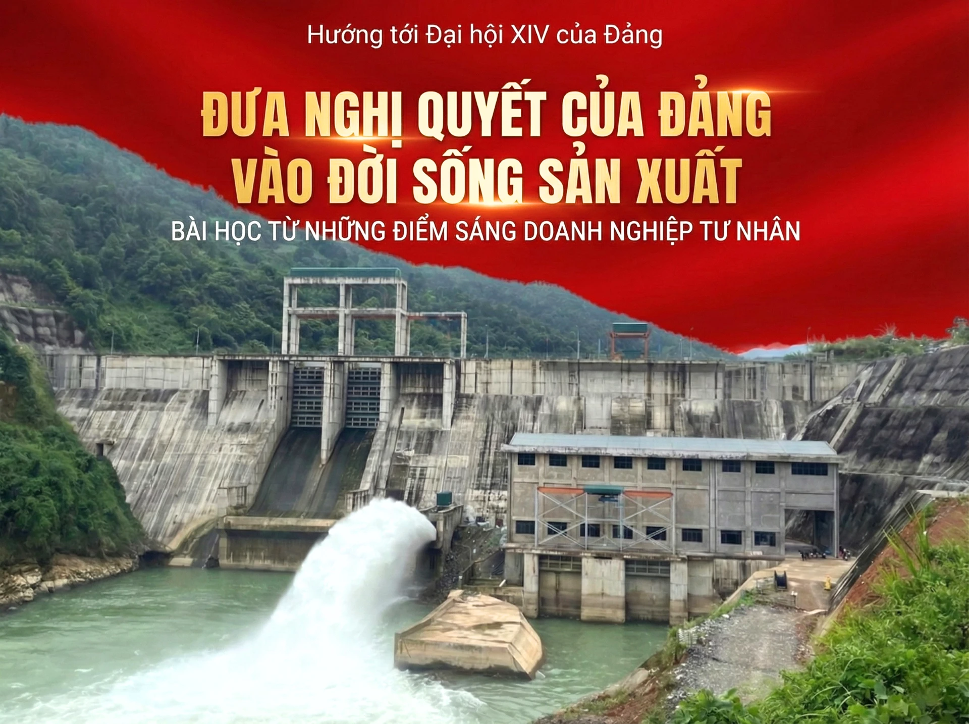 Đưa Nghị quyết của Đảng vào đời sống sản xuất: Bài học từ những điểm sáng doanh nghiệp tư nhân