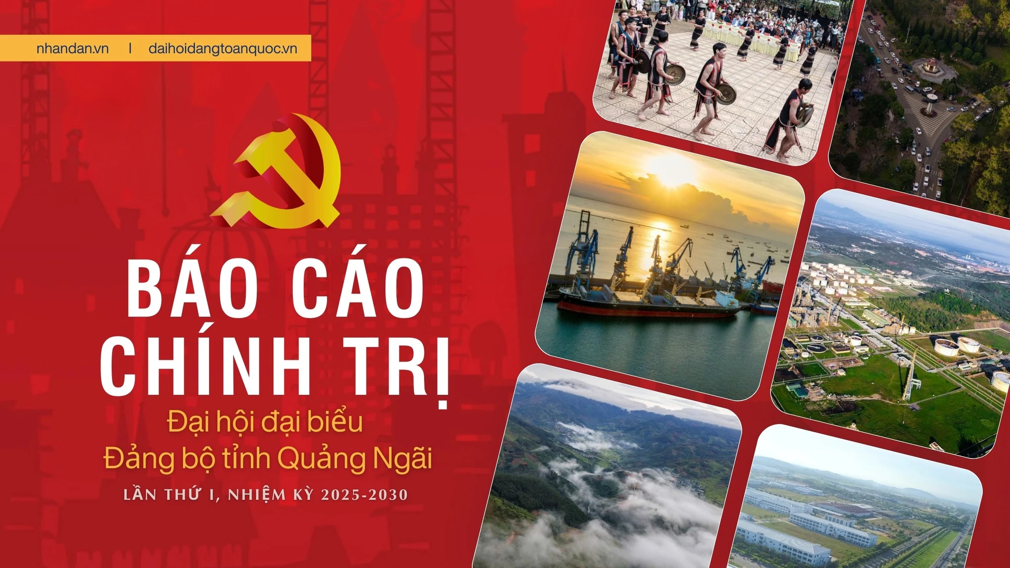 Báo cáo chính trị trình Đại hội đại biểu Đảng bộ tỉnh Quảng Ngãi lần thứ I, nhiệm kỳ 2025-2030