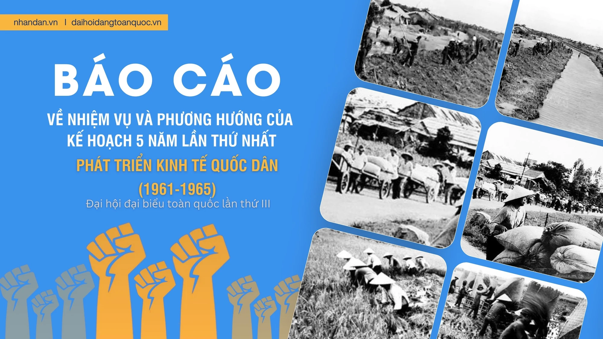 Báo cáo về Nhiệm vụ và phương hướng của Kế hoạch 5 năm lần thứ nhất phát triển kinh tế quốc dân (1961-1965)