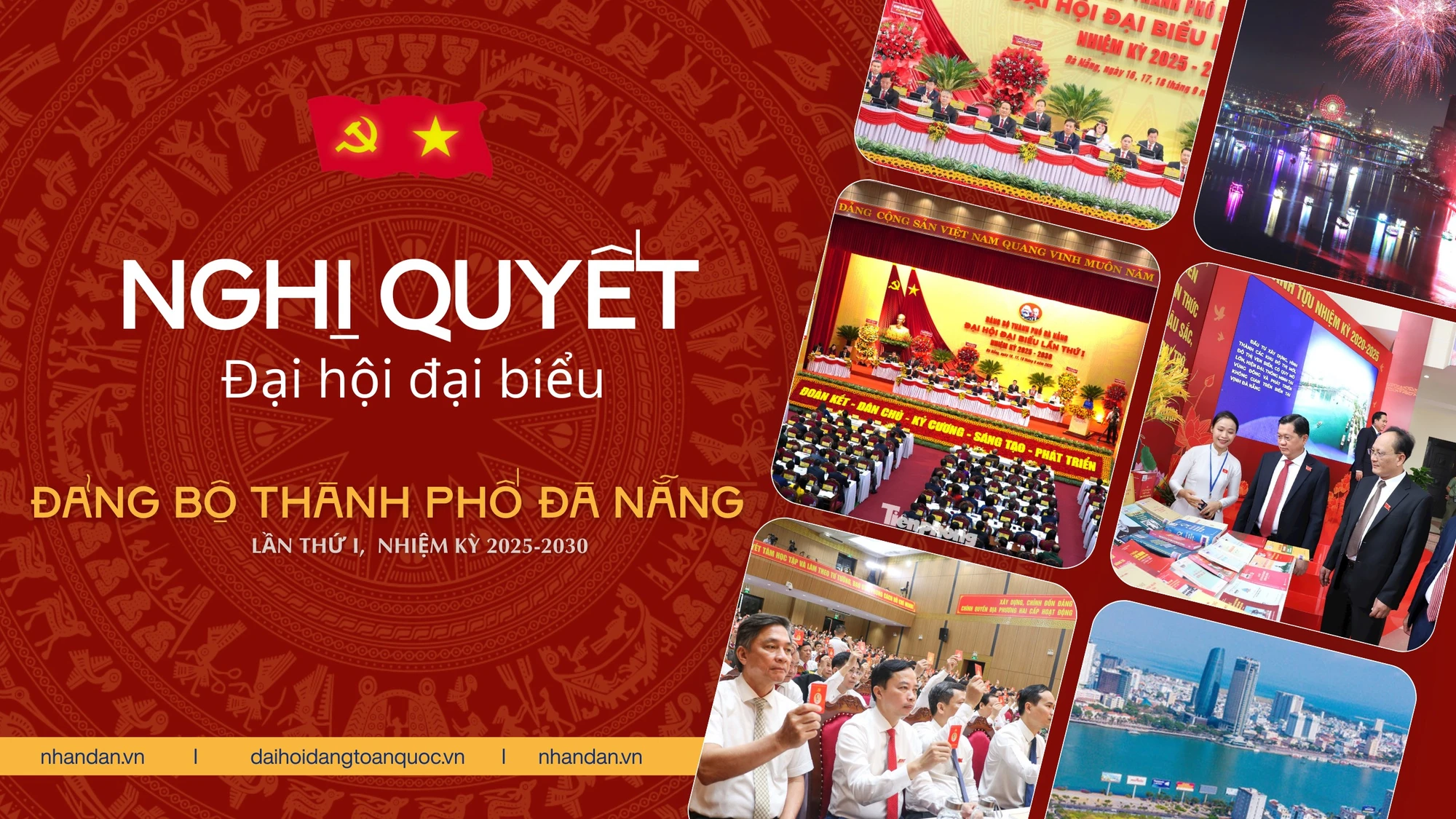 Nghị quyết Đại hội đại biểu Đảng bộ thành phố Đà Nẵng lần thứ I, nhiệm kỳ 2025-2030