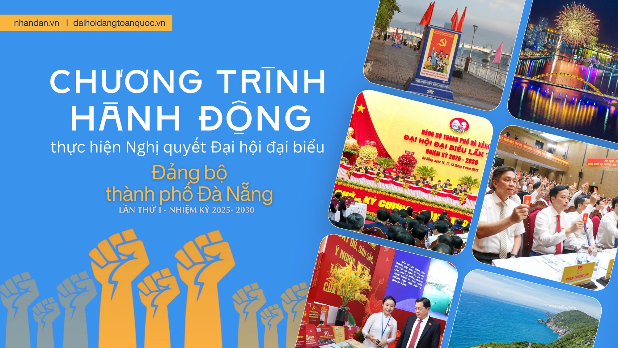 Chương trình hành động thực hiện Nghị quyết Đại hội đại biểu Đảng bộ thành phố Đà Nẵng lần thứ I, nhiệm kỳ 2025-2030