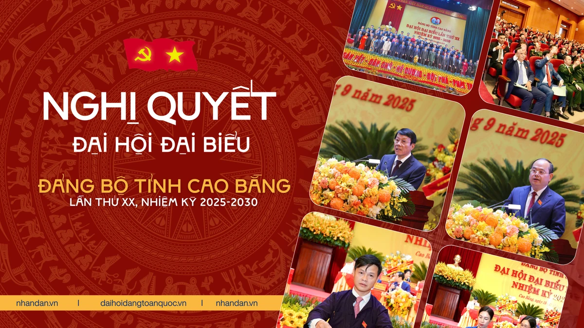 Nghị quyết đại hội đại biểu Đảng bộ tỉnh Cao Bằng lần thứ XX, nhiệm kỳ 2025-2030