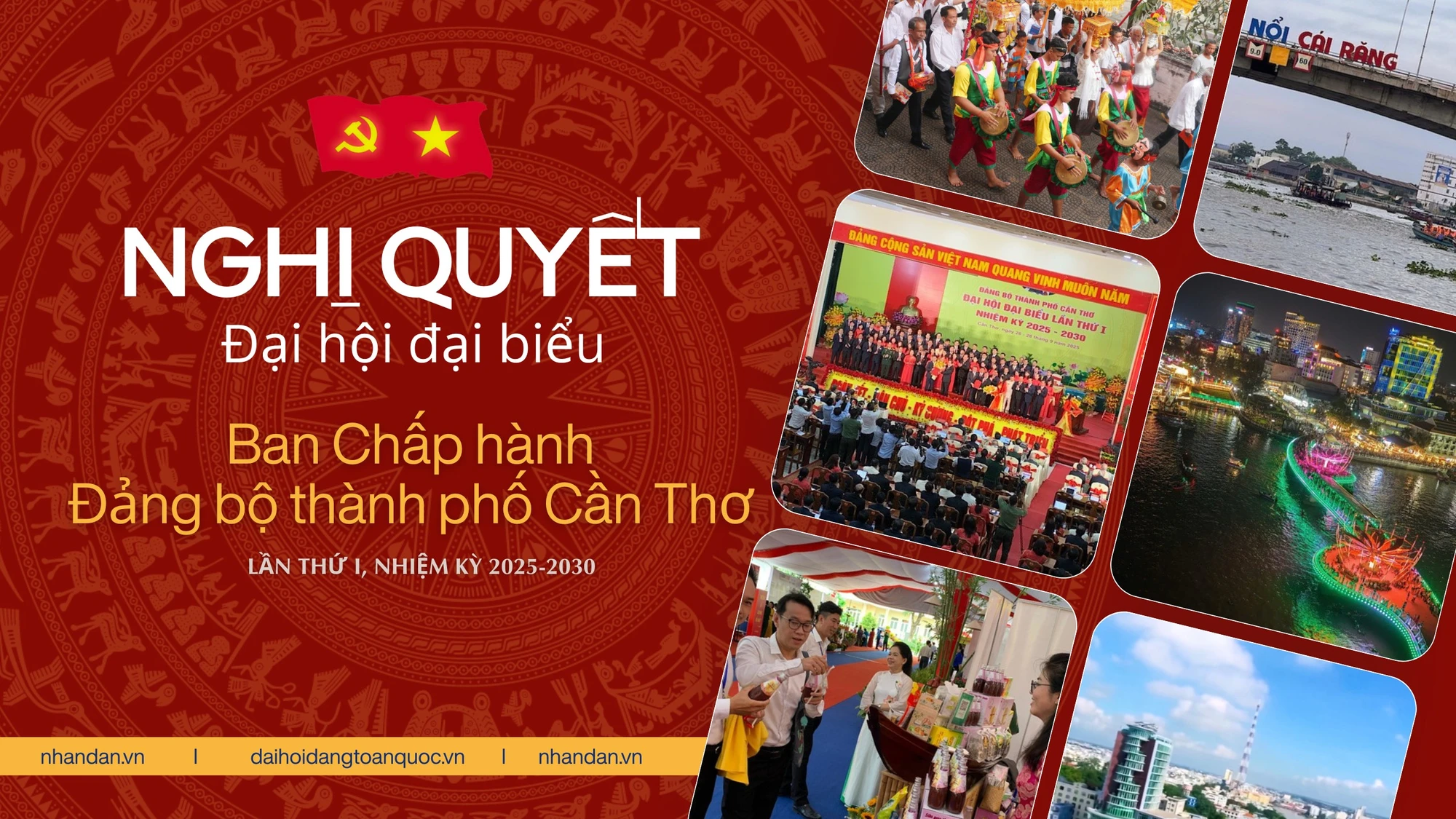 Nghị quyết Đại hội đại biểu Đảng bộ thành phố Cần Thơ lần thứ I, nhiệm kỳ 2025-2030