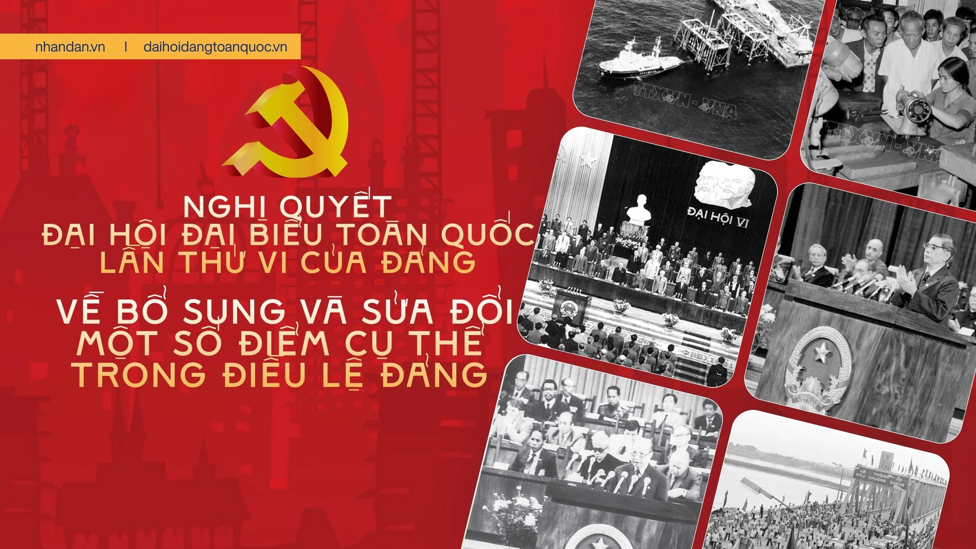 Nghị quyết Đại hội đại biểu toàn quốc lần thứ VI của Đảng về bổ sung và sửa đổi một số điểm cụ thể trong Điều lệ Đảng