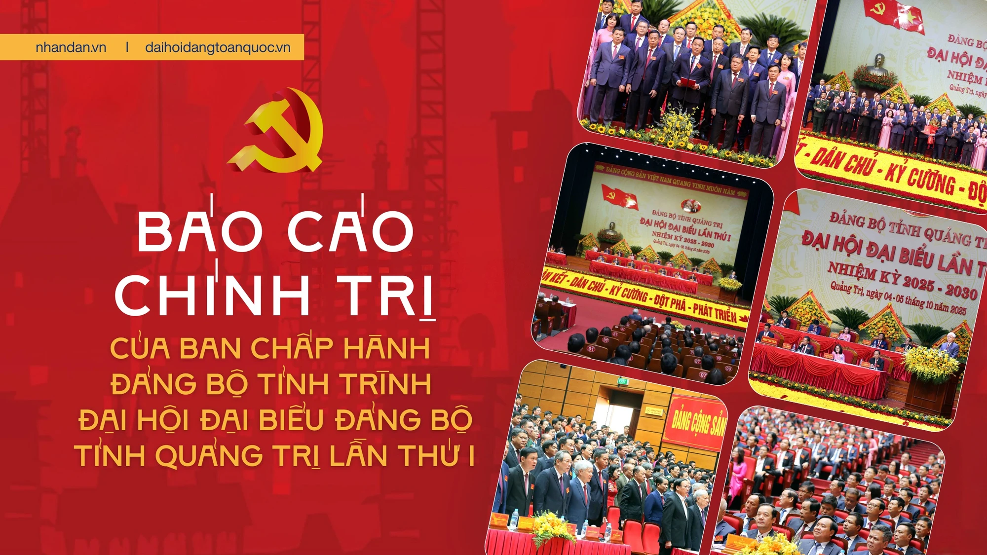 Báo cáo chính trị của Ban Chấp hành Đảng bộ tỉnh trình Đại hội đại biểu Đảng bộ tỉnh Quảng Trị lần thứ I