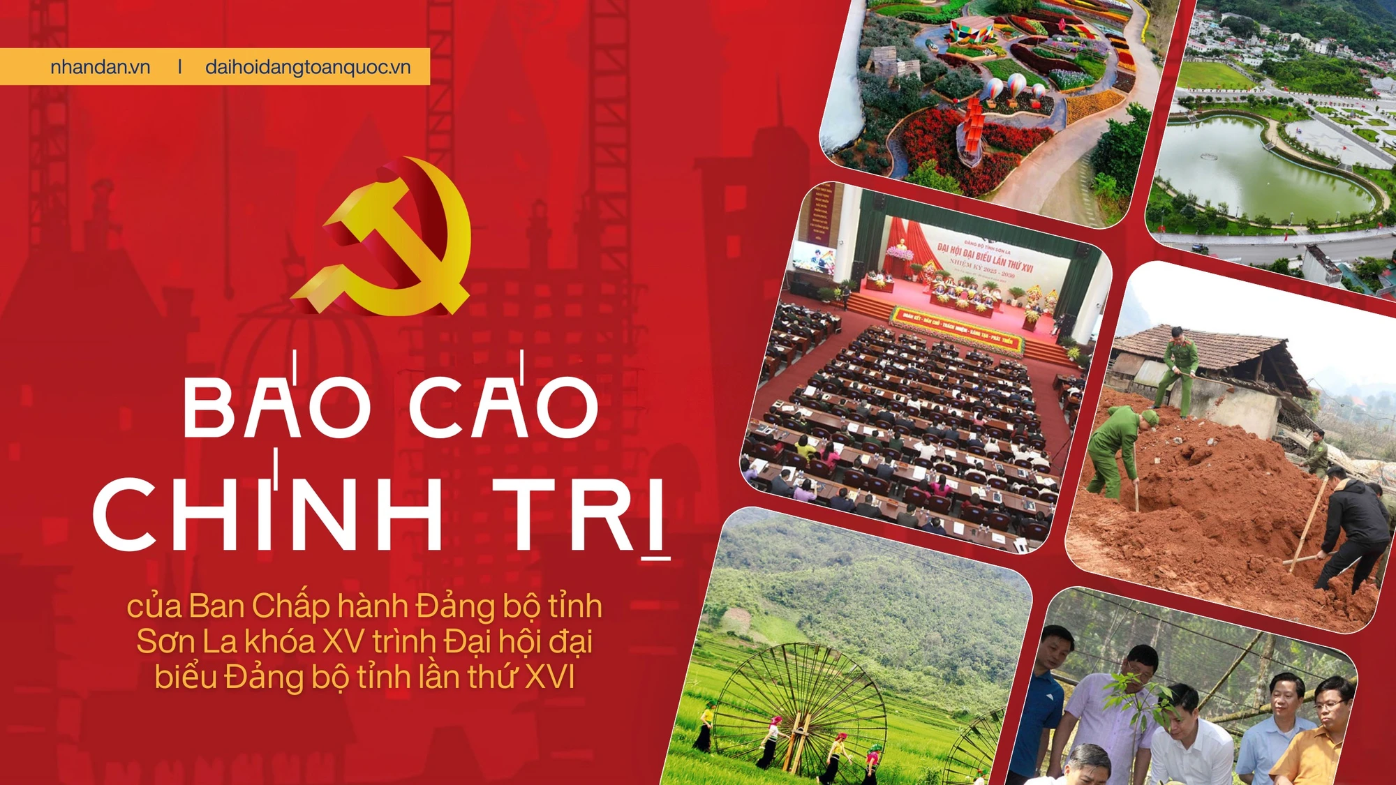 Báo cáo Chính trị của Ban Chấp hành Đảng bộ tỉnh Sơn La khóa XV trình Đại hội đại biểu Đảng bộ tỉnh lần thứ XVI