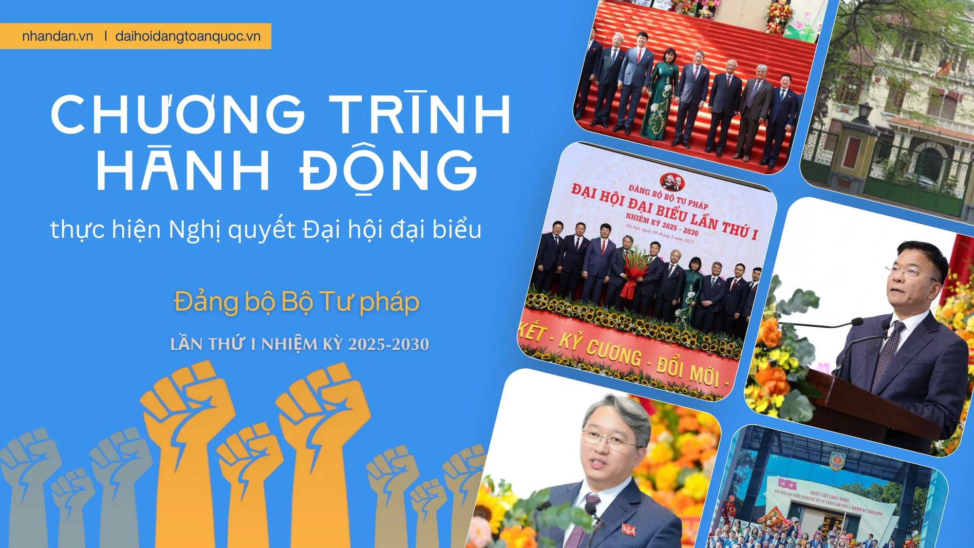 Chương trình hành động thực hiện Nghị quyết Đại hội đại biểu Đảng bộ Bộ Tư pháp lần thứ I nhiệm kỳ 2025-2030