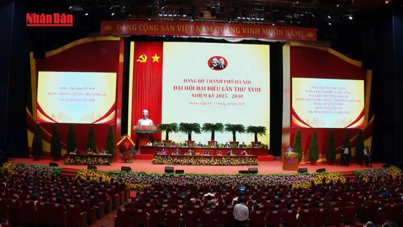 [Video] Bế mạc Đại hội đại biểu Đảng bộ thành phố Hà Nội lần thứ XVIII, nhiệm kỳ 2025-2030