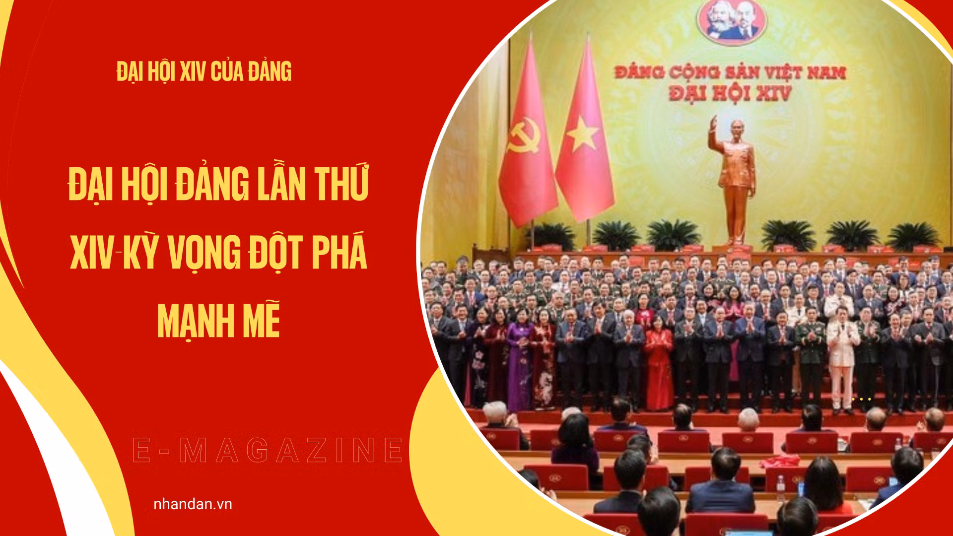 Đại hội XIV- Đại hội của kỷ nguyên mới.