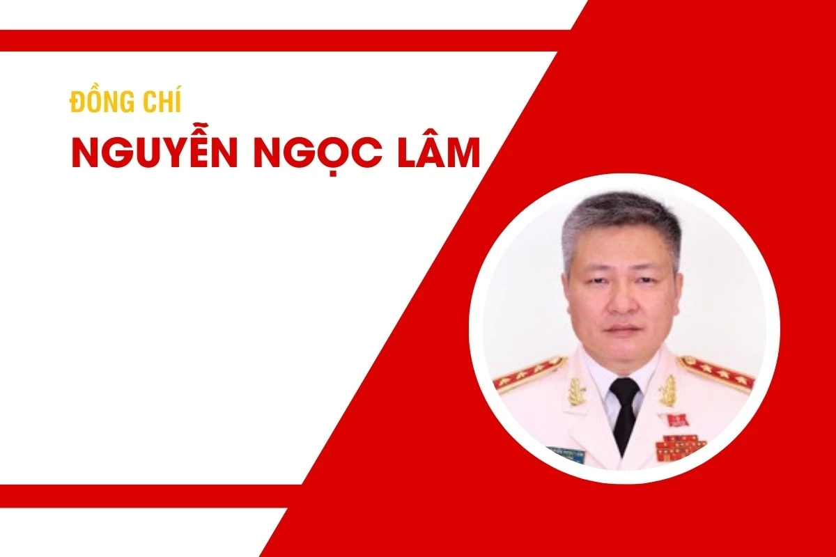 Tiểu sử đồng chí Nguyễn Ngọc Lâm, Ủy viên Trung ương Đảng, Ủy viên Ban Thường vụ Đảng ủy Công an Trung ương, Thượng tướng, Thứ trưởng Bộ Công an