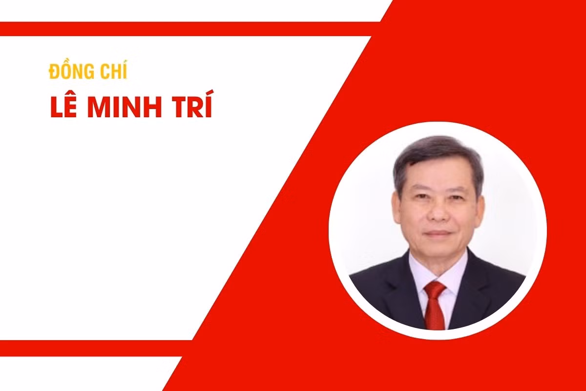 Tiểu sử đồng chí Lê Minh Trí, Ủy viên Bộ Chính trị, Bí thư Trung ương Đảng, Trưởng Ban Nội chính Trung ương