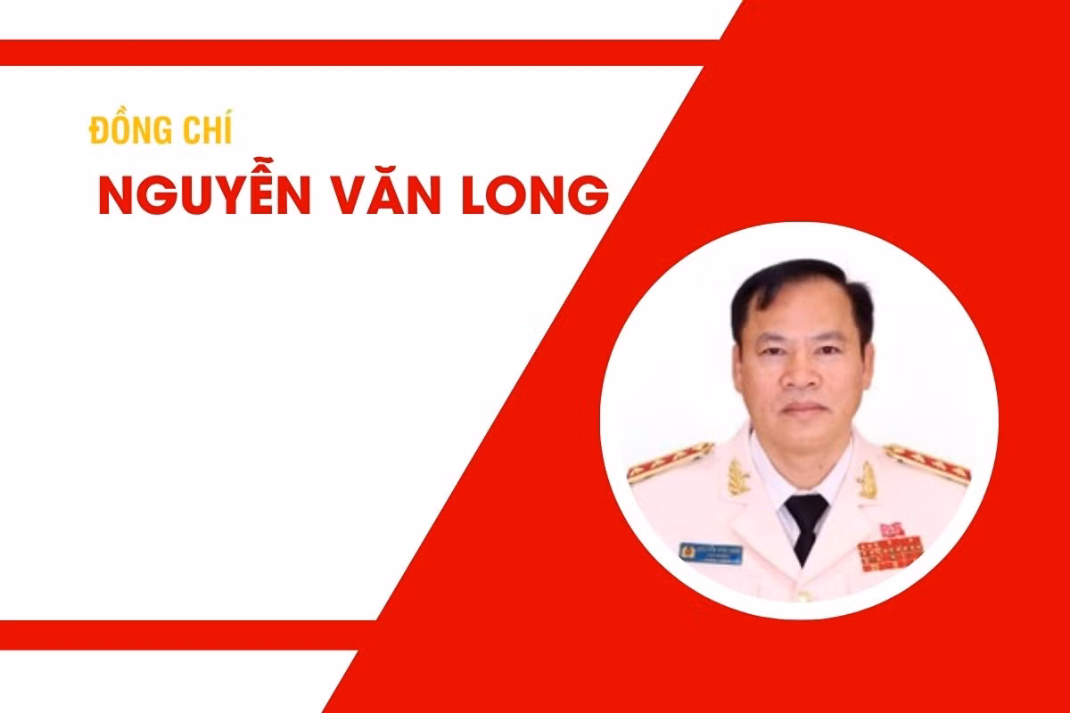 Tiểu sử đồng chí Nguyễn Văn Long, Ủy viên Trung ương Đảng, Ủy viên Ban Thường vụ Đảng ủy Công an Trung ương, Thượng tướng, Thứ trưởng Bộ Công an