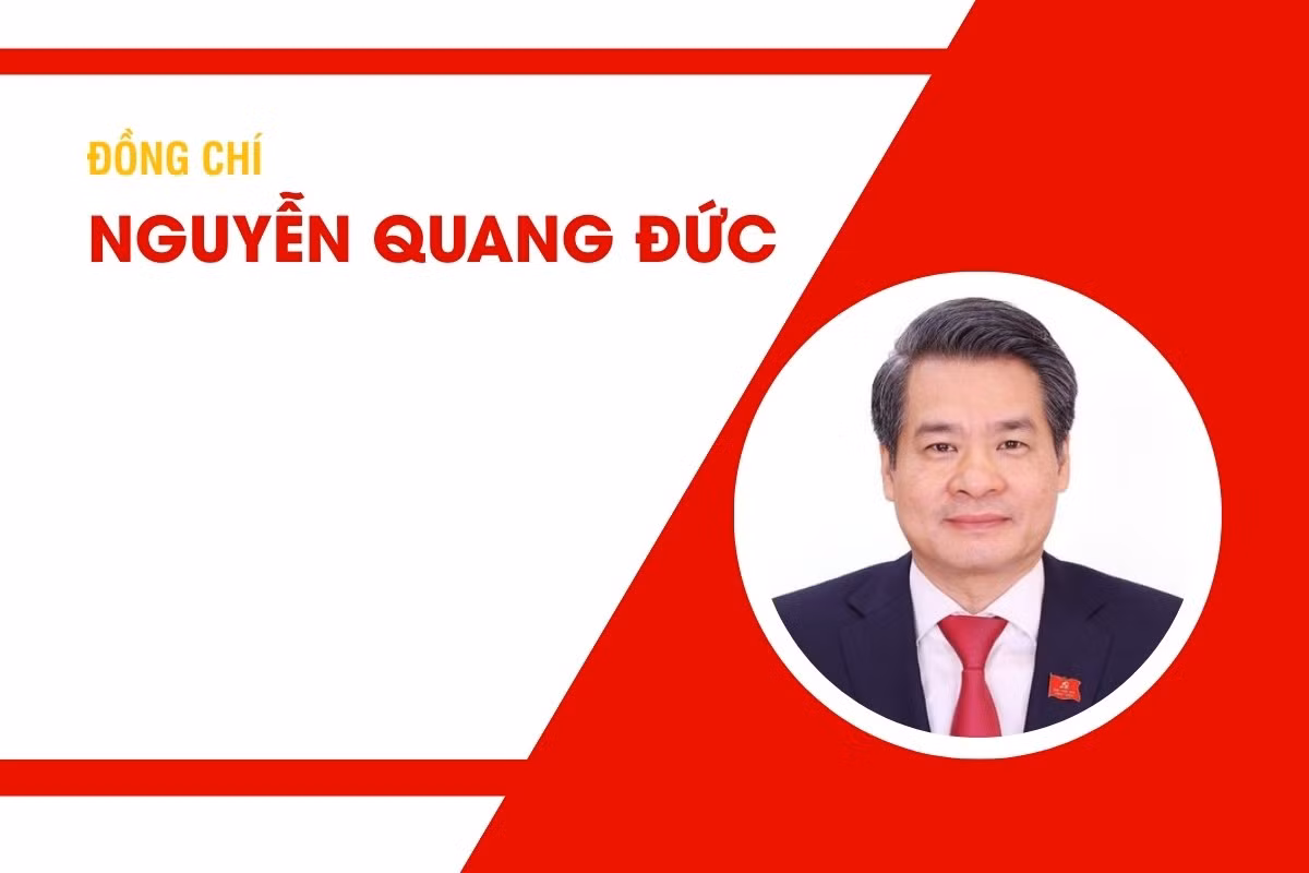Tiểu sử đồng chí Nguyễn Quang Đức, Ủy viên Trung ương Đảng, Phó Bí thư Đảng ủy, Phó Trưởng Ban Tuyên giáo và Dân vận Trung ương