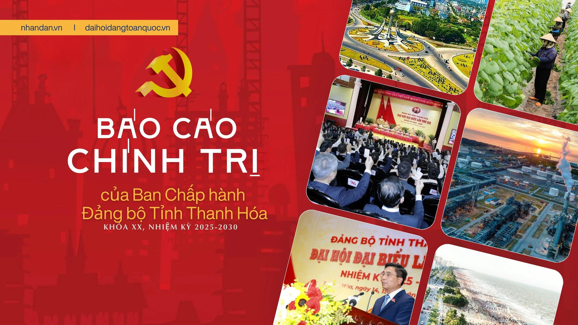 Báo cáo chính trị của Ban Chấp hành Đảng bộ tỉnh Thanh Hóa khóa XIX trình Đại hội đại biểu Đảng bộ tỉnh lần thứ XX, nhiệm kỳ 2025-2030