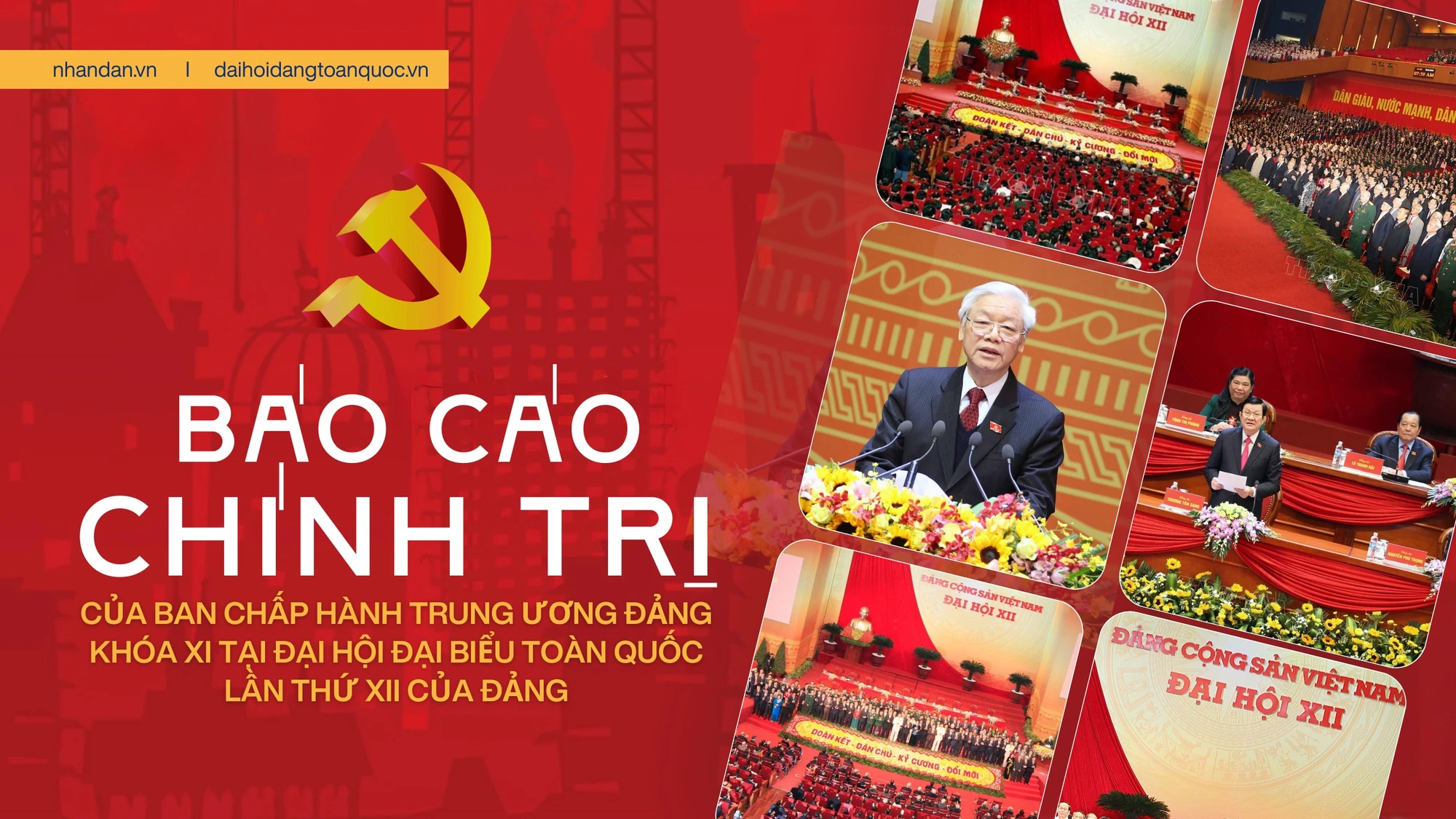 Báo cáo chính trị của Ban Chấp hành Trung ương Đảng khóa XI tại Đại hội đại biểu toàn quốc lần thứ XII của Đảng