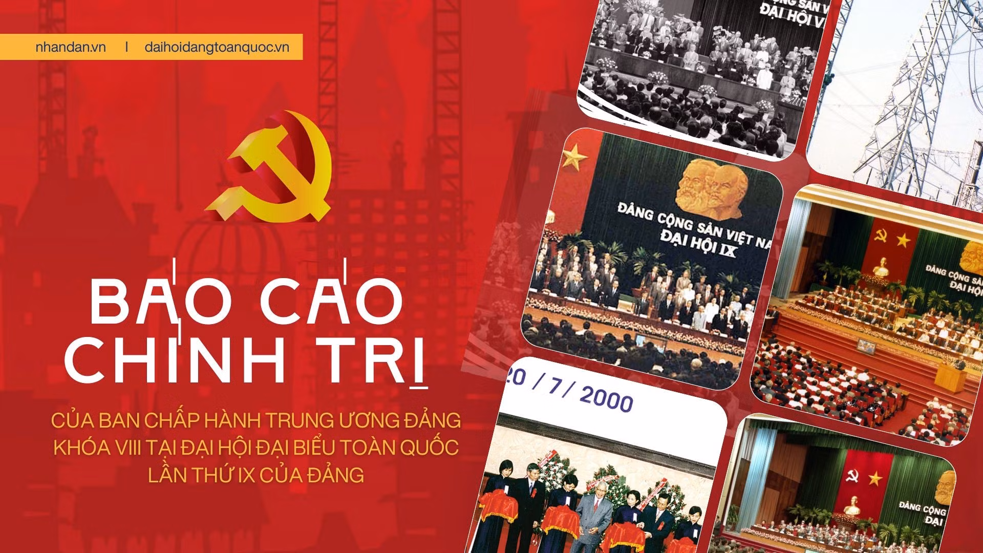 Báo cáo chính trị của Ban Chấp hành Trung ương Đảng khóa VIII tại Đại hội đại biểu toàn quốc lần thứ IX của Đảng